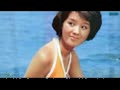 「酒井和歌子」特集3 酒井和歌子さんの水着姿  ※動画ですが音声は入っていません